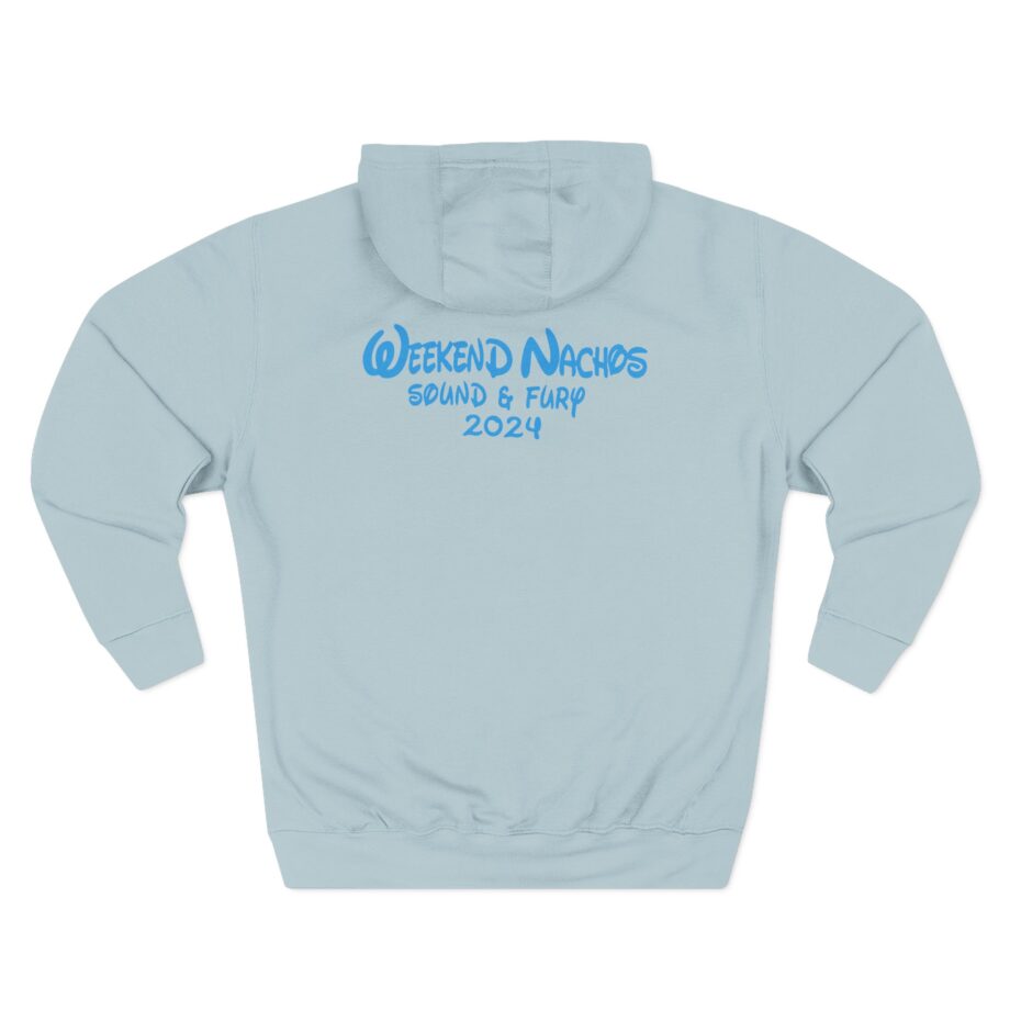 Weekend Nachos Sound and Fury Three-Panel Fleece Hoodie