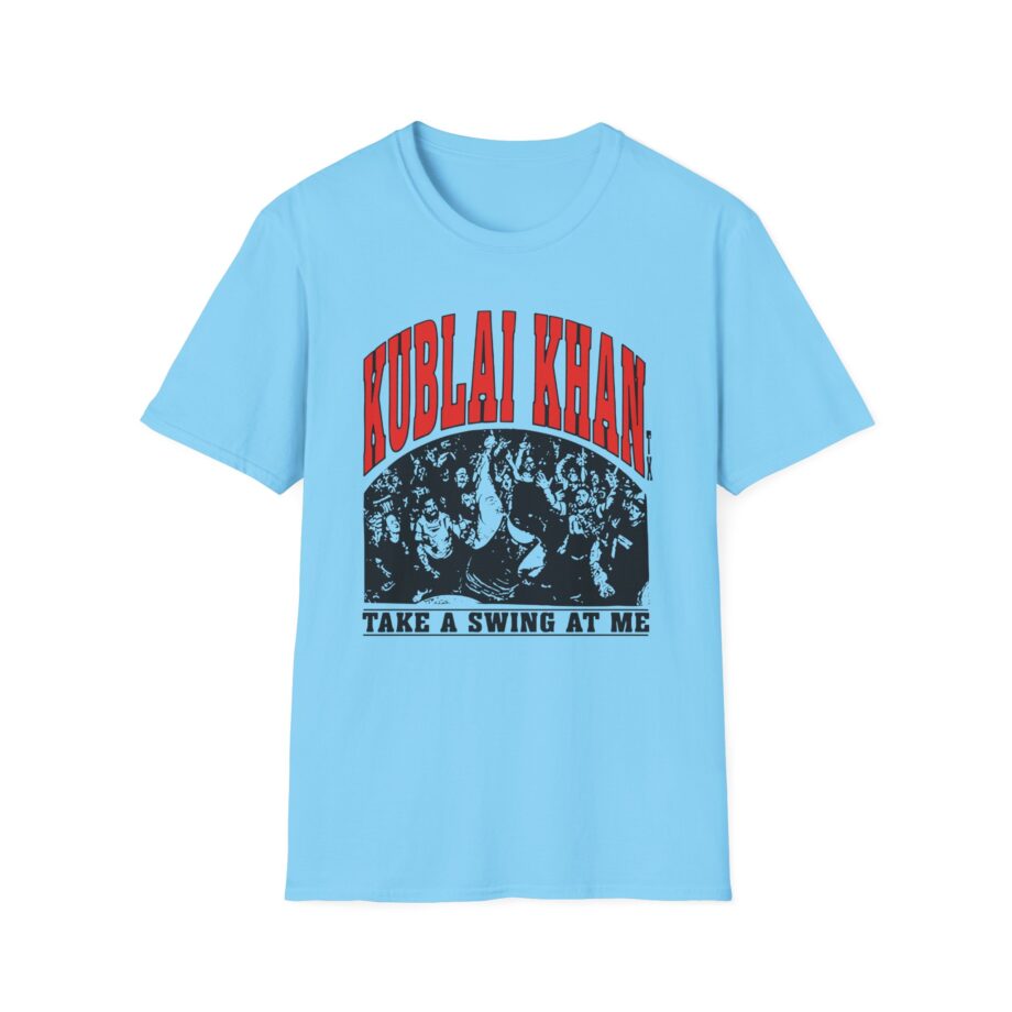 Kublai Khan - Take a Swing at Me Unisex Softstyle T-Shirt