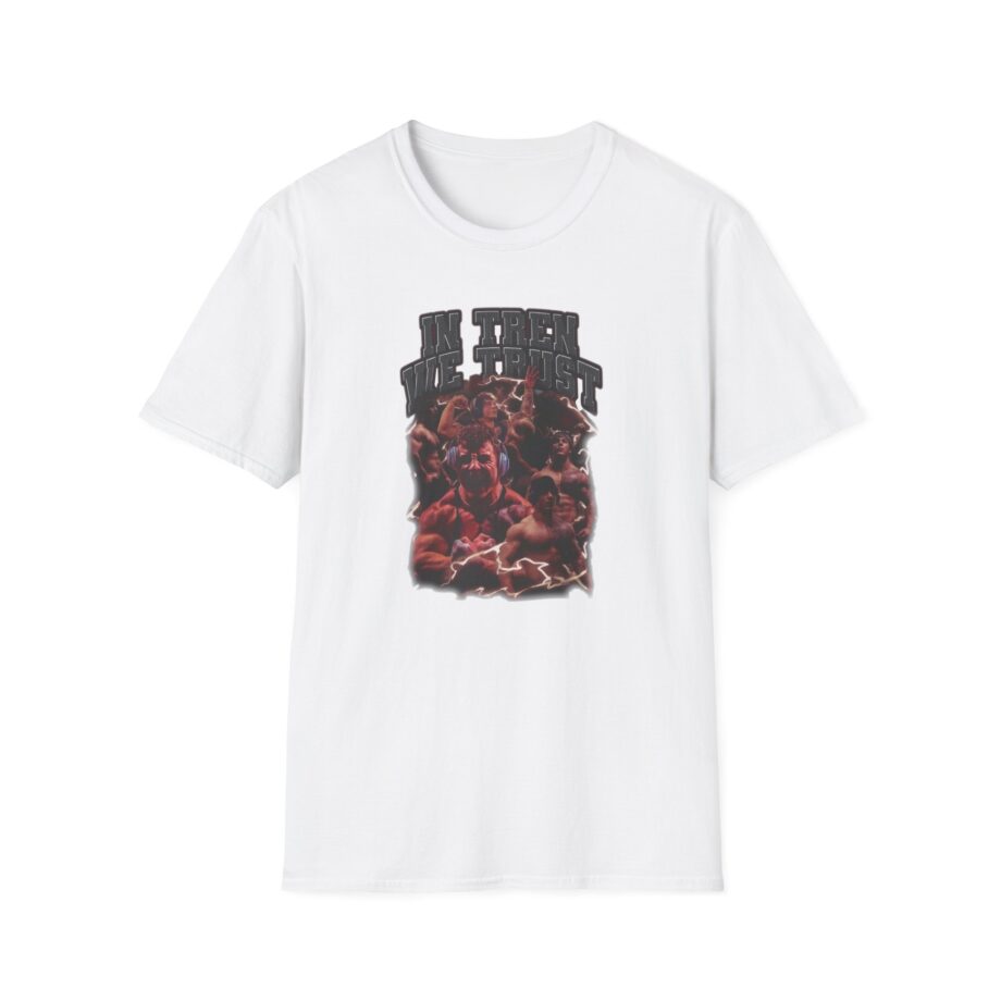 Tren Tech in Tren Twins We Trust Unisex Softstyle T-Shirt