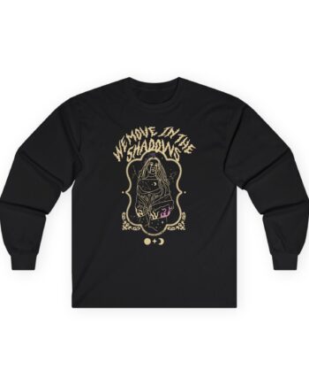 Charlotte Dobre We Move in the Shadows Unisex Ultra Cotton Long Sleeve Tee