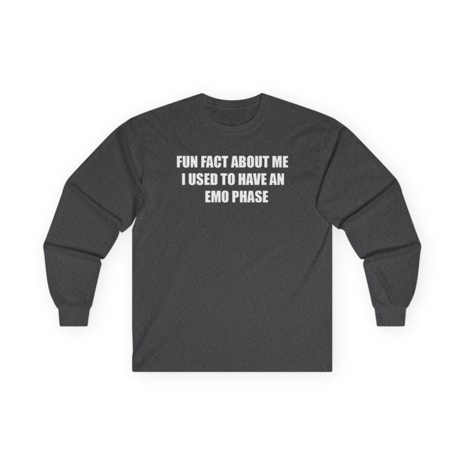 Jake & Johnnie Fun Fact About Me I Used to Have an Emo Phase Unisex Ultra Cotton Long Sleeve Tee