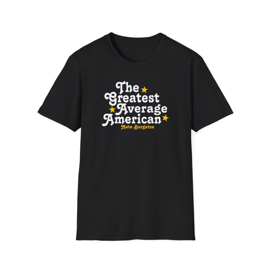 The Greatest Average American Nate Bargatze Unisex Softstyle T-Shirt