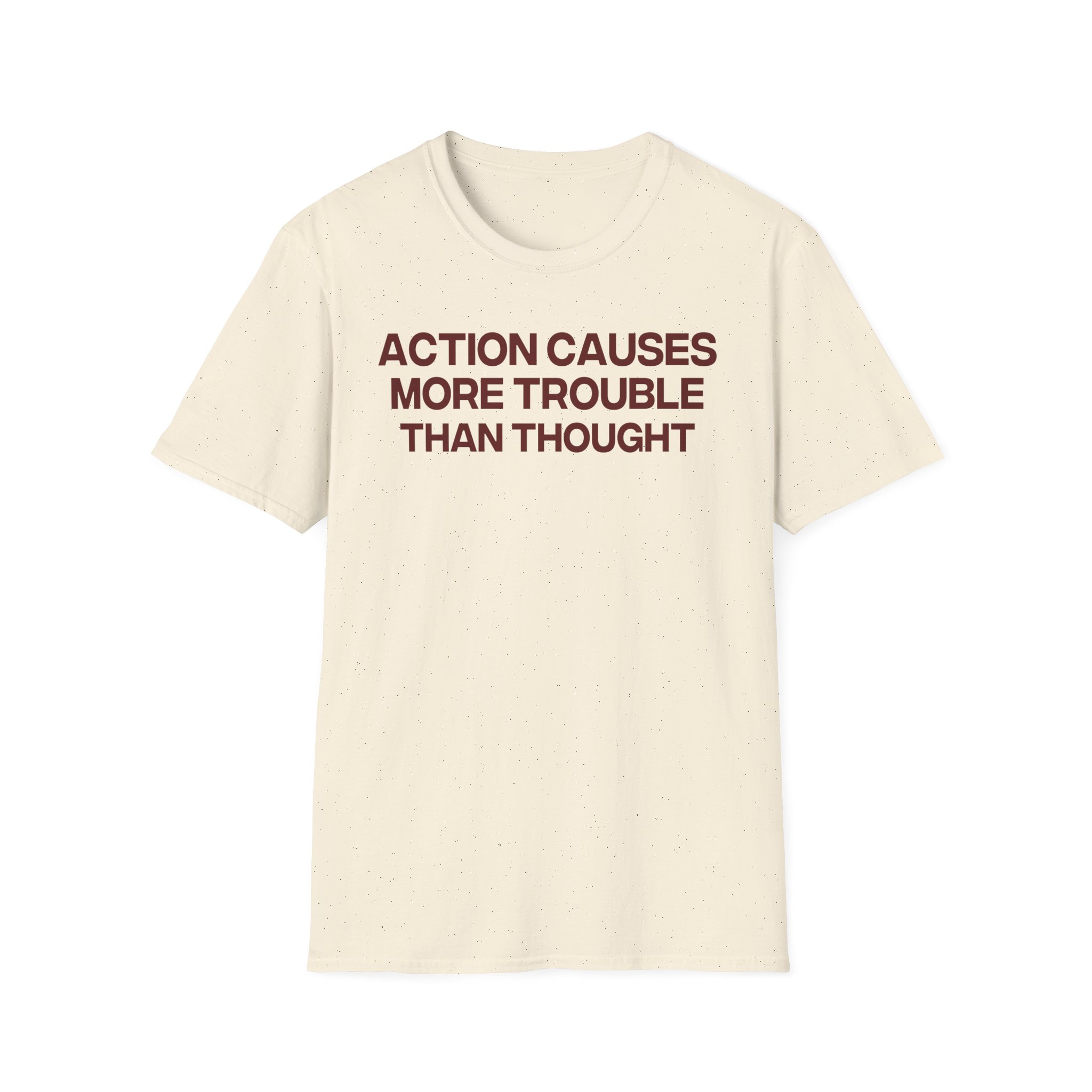 Jenny Holzer Action Causes More Trouble Than Thought Unisex Softstyle T-Shirt