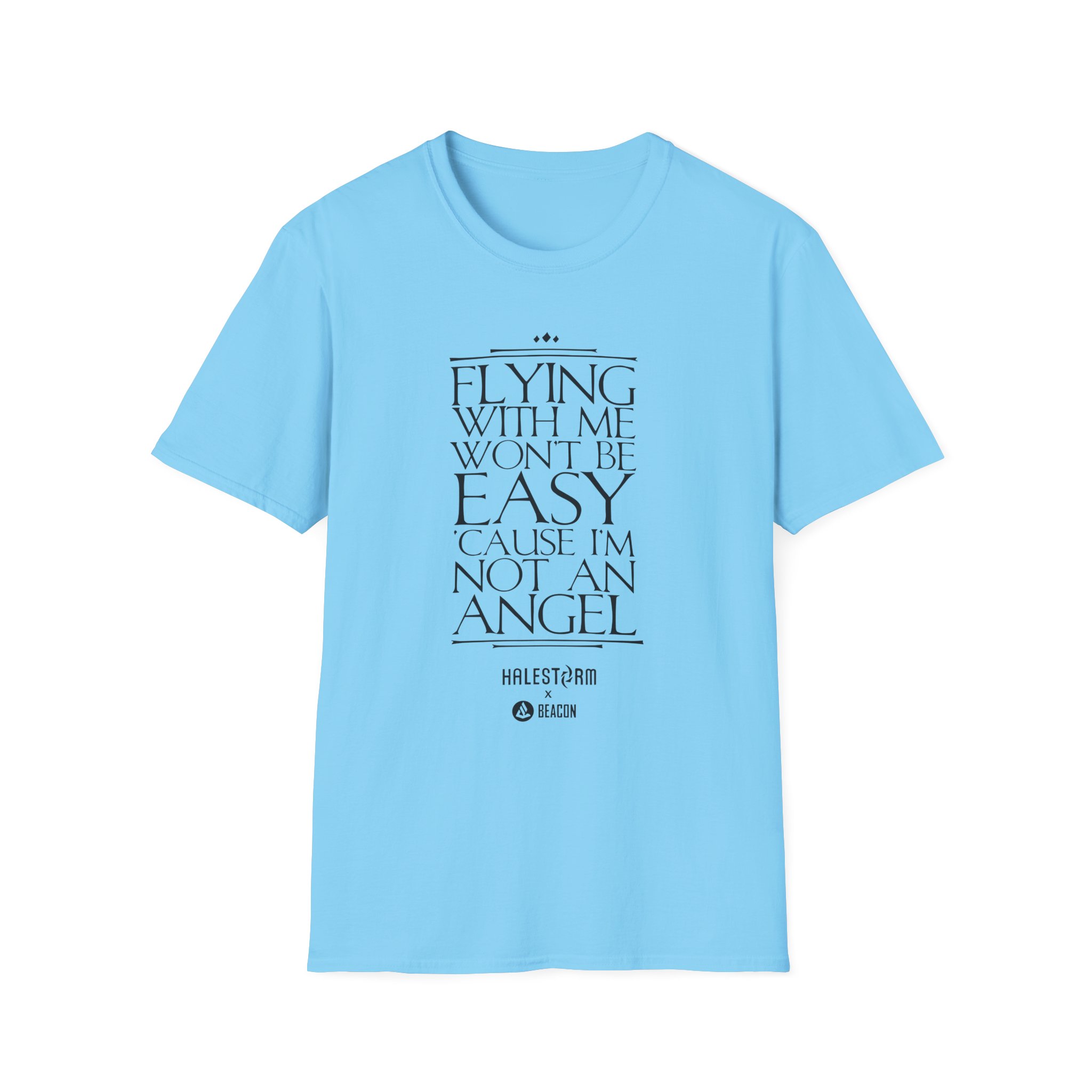 Halestorm Flying With Me Won't Be Easy 'cause I'm Not an Angel Unisex Softstyle T-Shirt