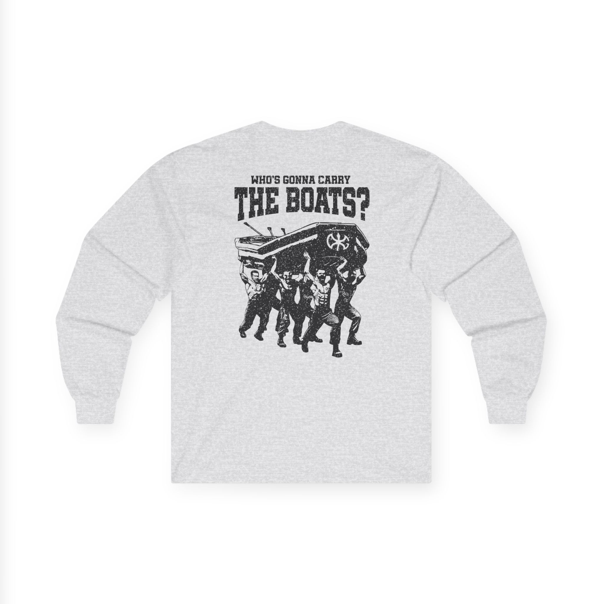 David Goggins Carry the Boats Unisex Ultra Cotton Long Sleeve Tee