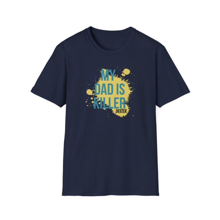 Dexter My Dad is Killer Unisex Softstyle T-Shirt