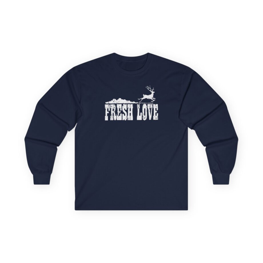 Fresh Love Unisex Ultra Cotton Long Sleeve Tee