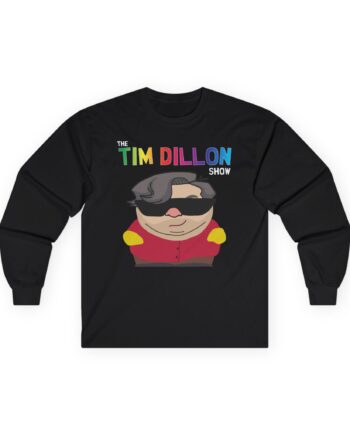Tim Dillon Show Unisex Ultra Cotton Long Sleeve Tee