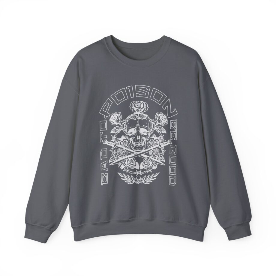 Poison Bad to Be Good Unisex Heavy Blend™ Crewneck Sweatshirt