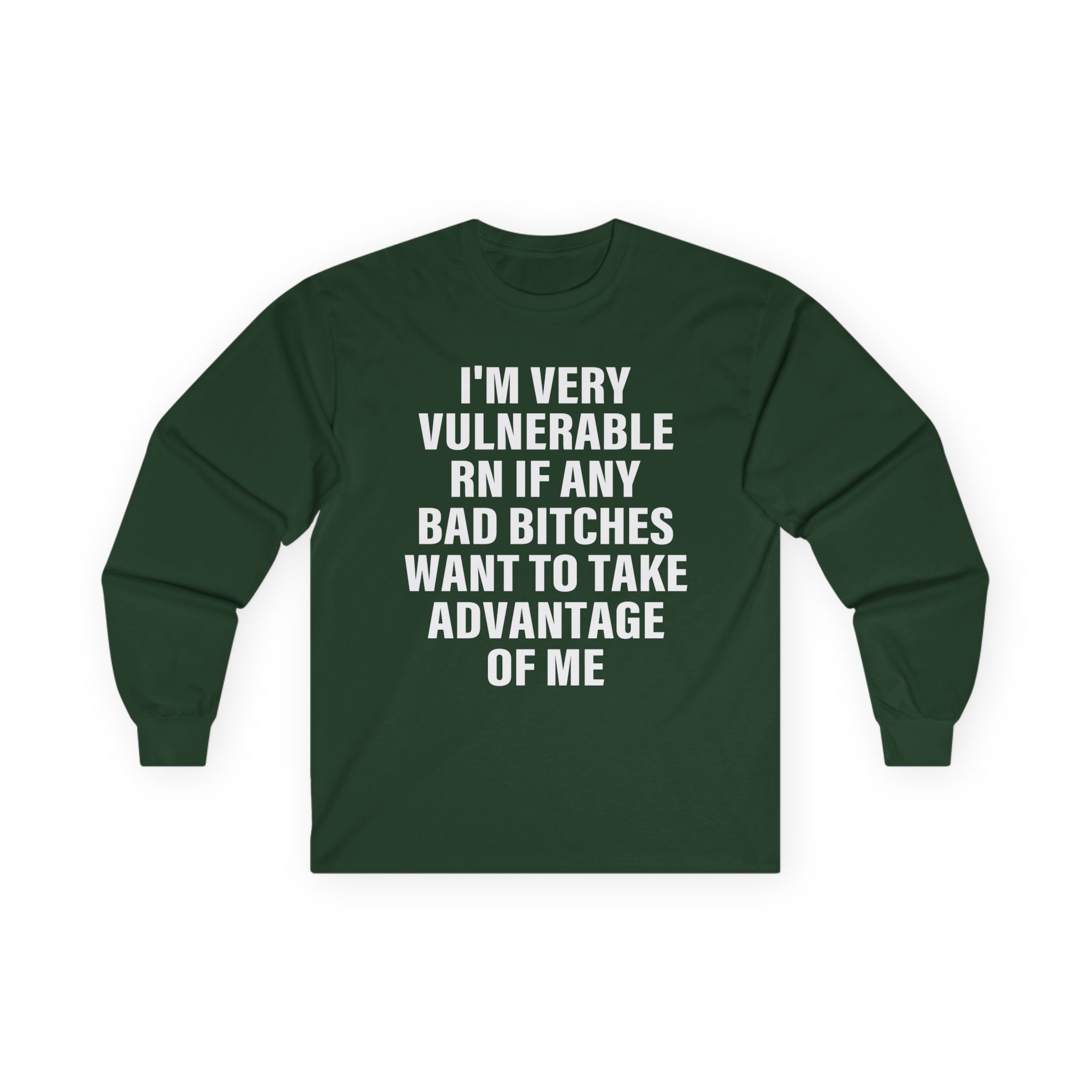 Dom Dolla I'm Very Vulnerable Rn if Any Bad Bitches Want to Take Advantage of Me Unisex Ultra Cotton Long Sleeve Tee