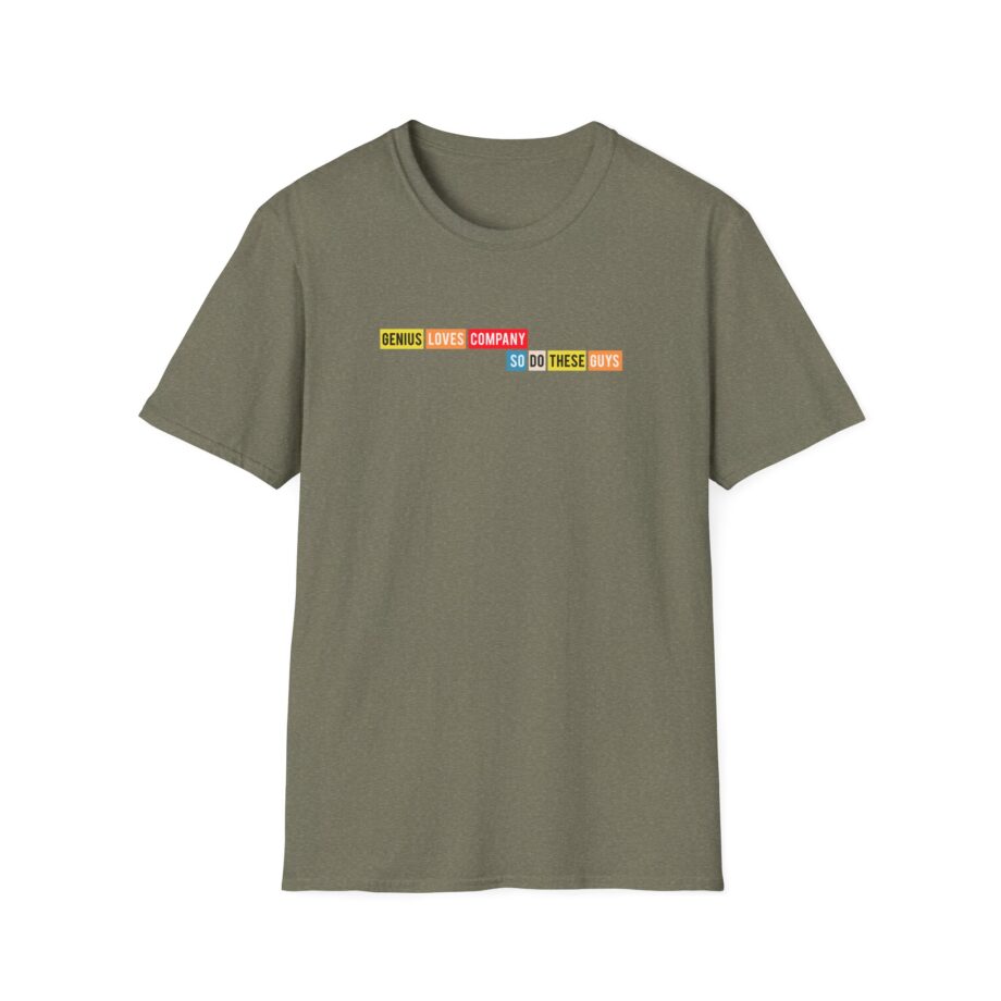 Smartless Genius Loves These Guys Unisex Softstyle T-Shirt