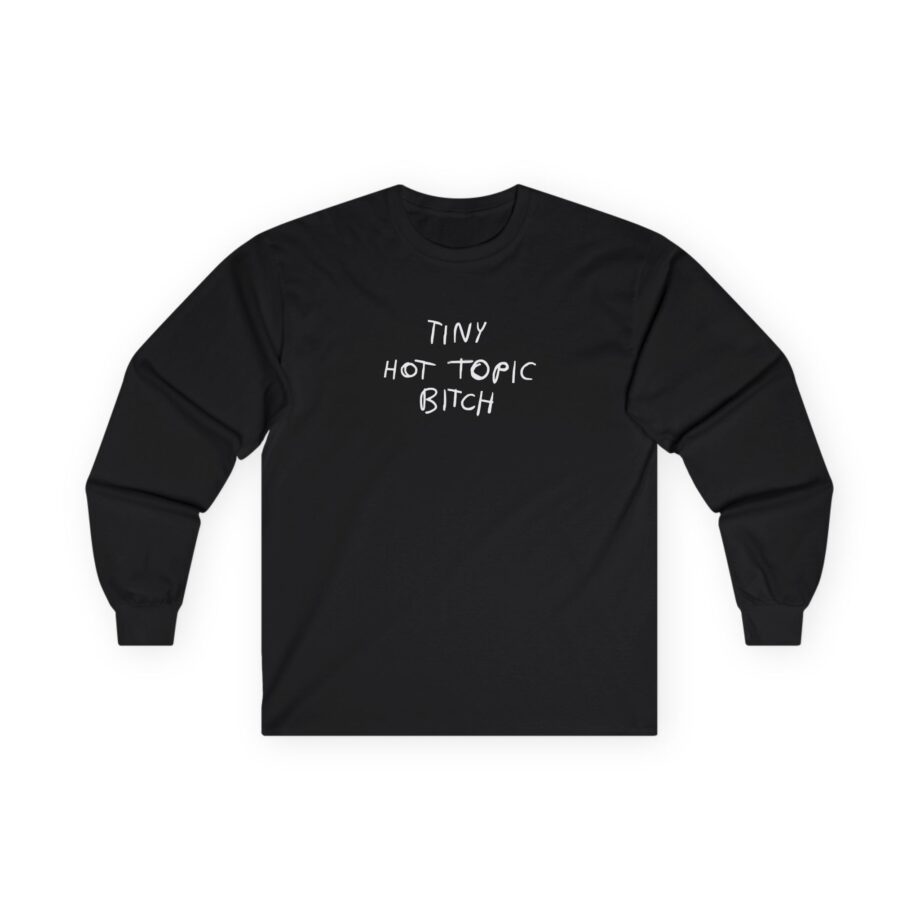 Hayley Williams Tiny Hot Topic Bitch Unisex Ultra Cotton Long Sleeve Tee