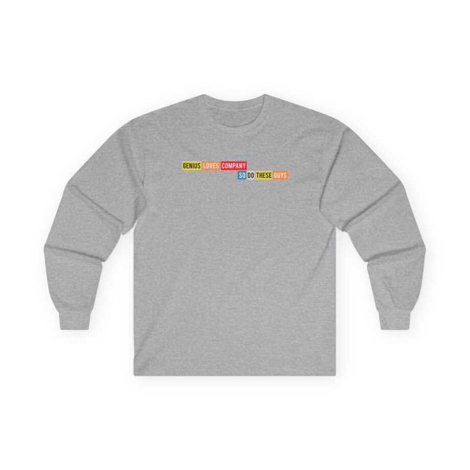 Smartless Genius Loves These Guys Unisex Ultra Cotton Long Sleeve Tee