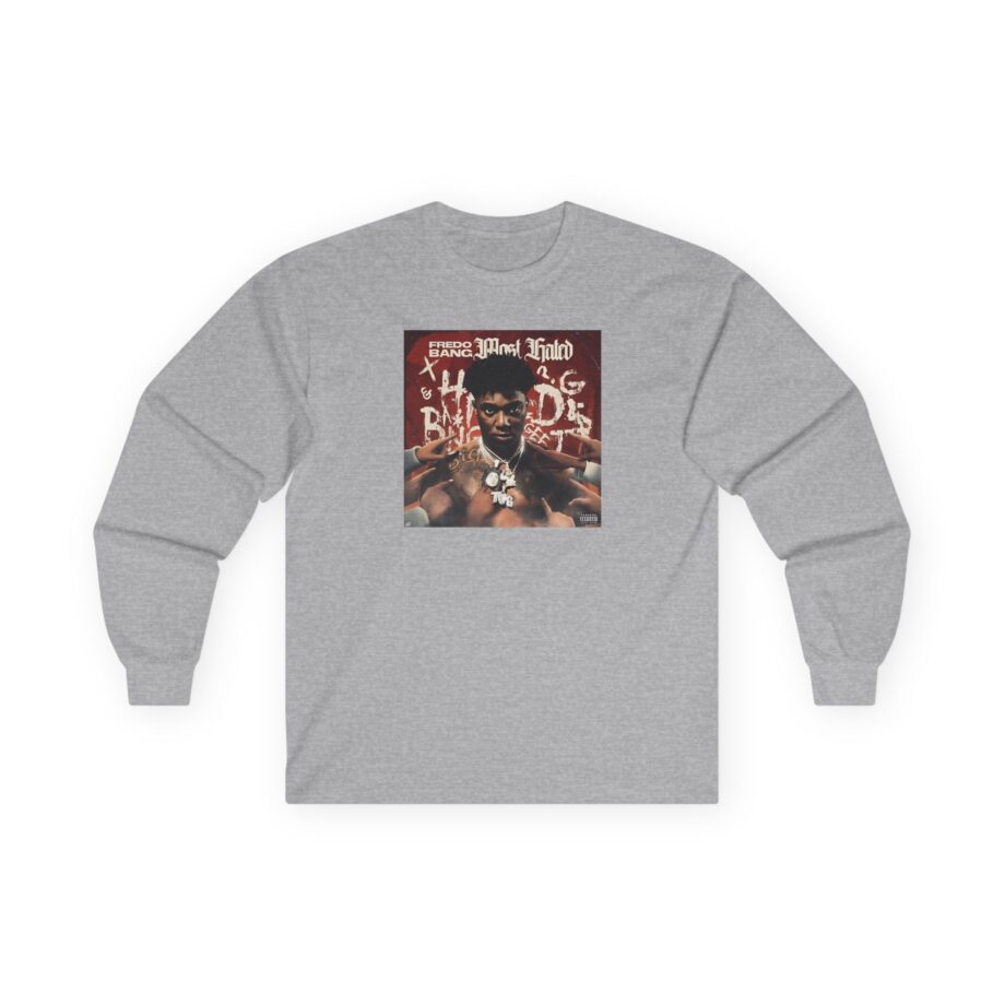 Fredo Bang Most Hated Unisex Ultra Cotton Long Sleeve Tee