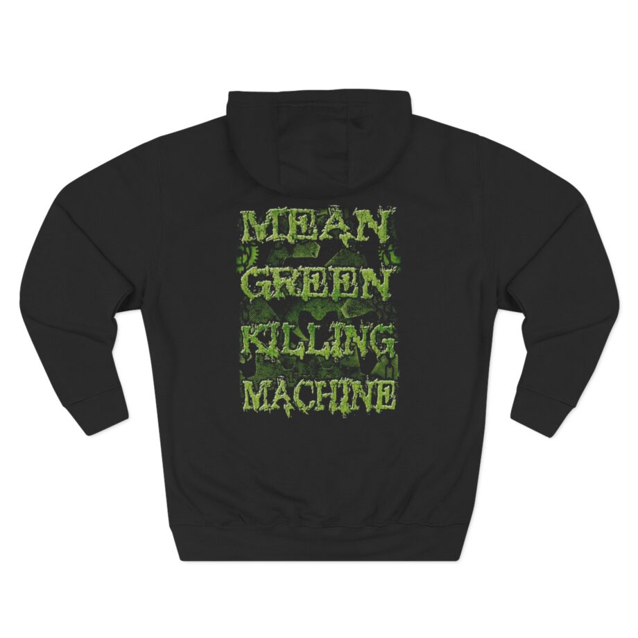Overkill Mean Green Killing Machine Three-Panel Fleece Hoodie