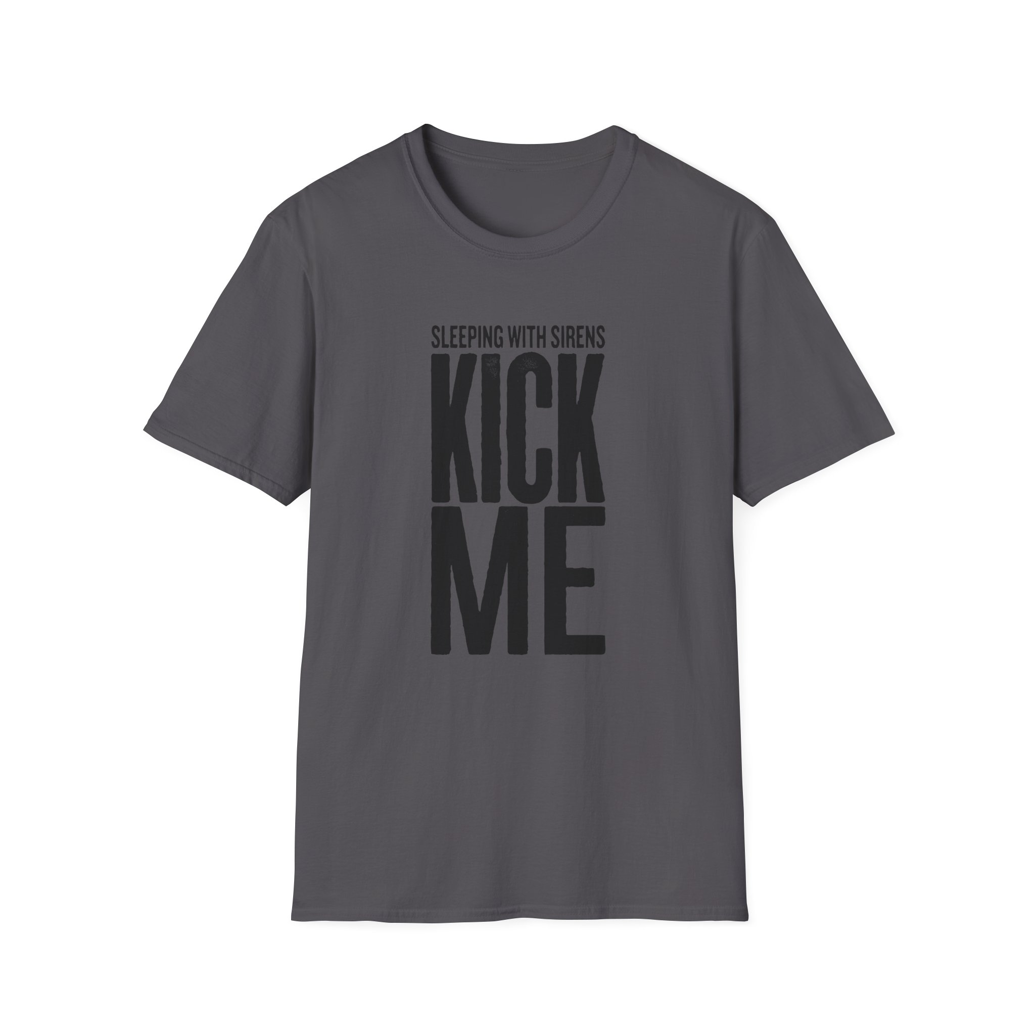 Sleeping With Sirens Kick Me Unisex Softstyle T-Shirt