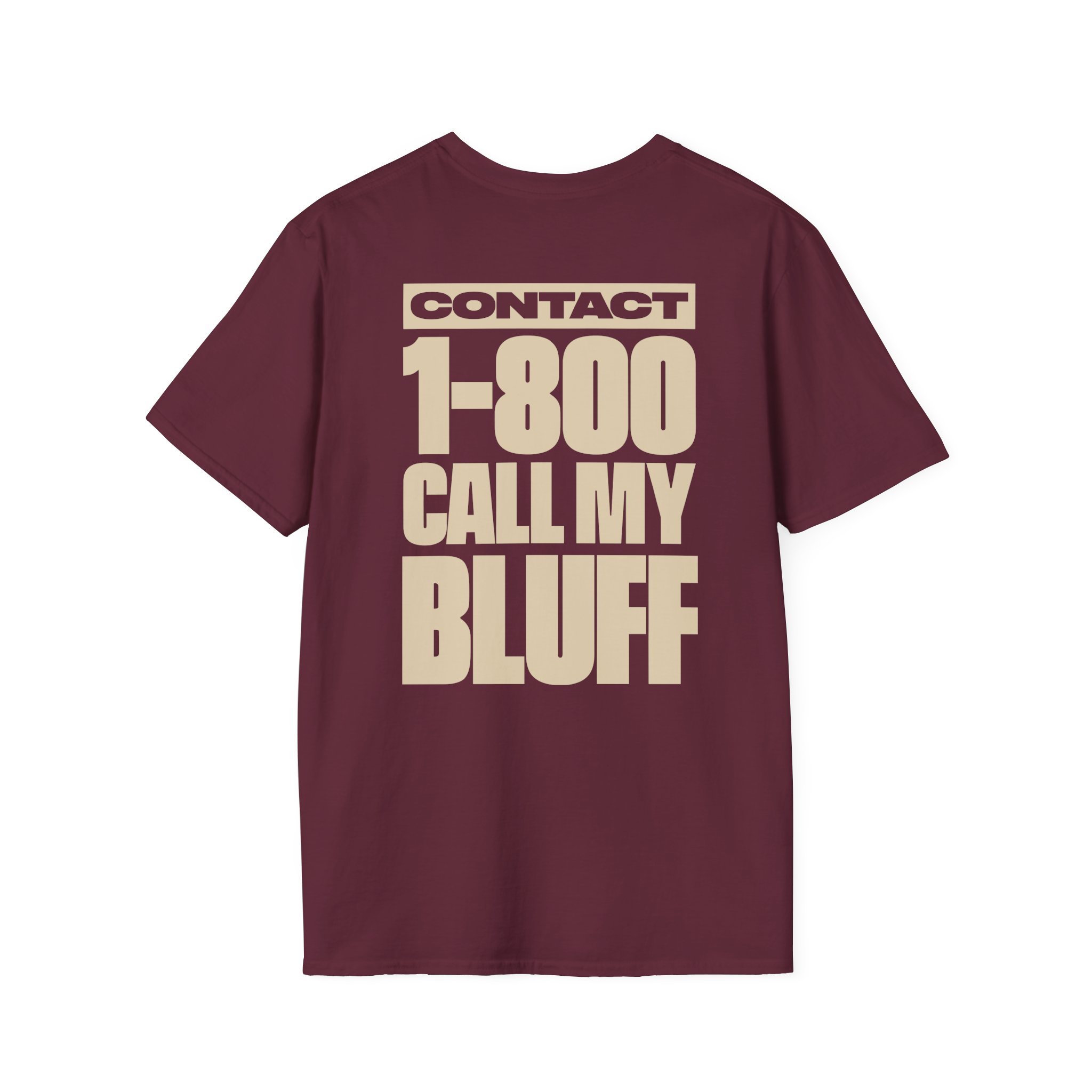 Clipse 1-800 Call My Bluff Unisex Softstyle T-Shirt