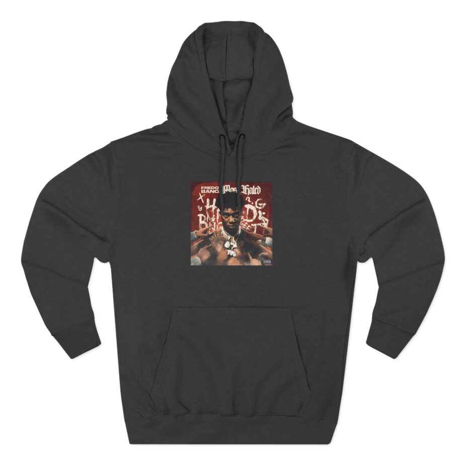 Fredo Bang Most Hated Three-Panel Fleece Hoodie