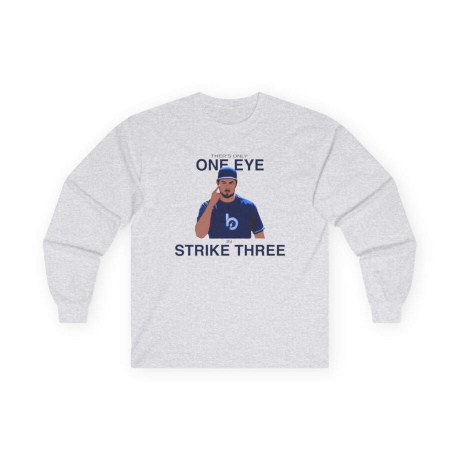 Trevor Bauer One Eye Strike Three Unisex Ultra Cotton Long Sleeve Tee