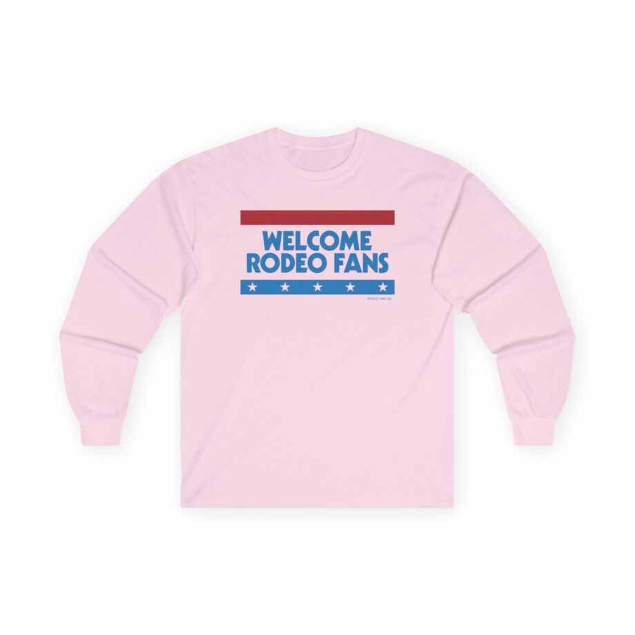 Sickos Welcome Rodeo Fans Unisex Ultra Cotton Long Sleeve Tee