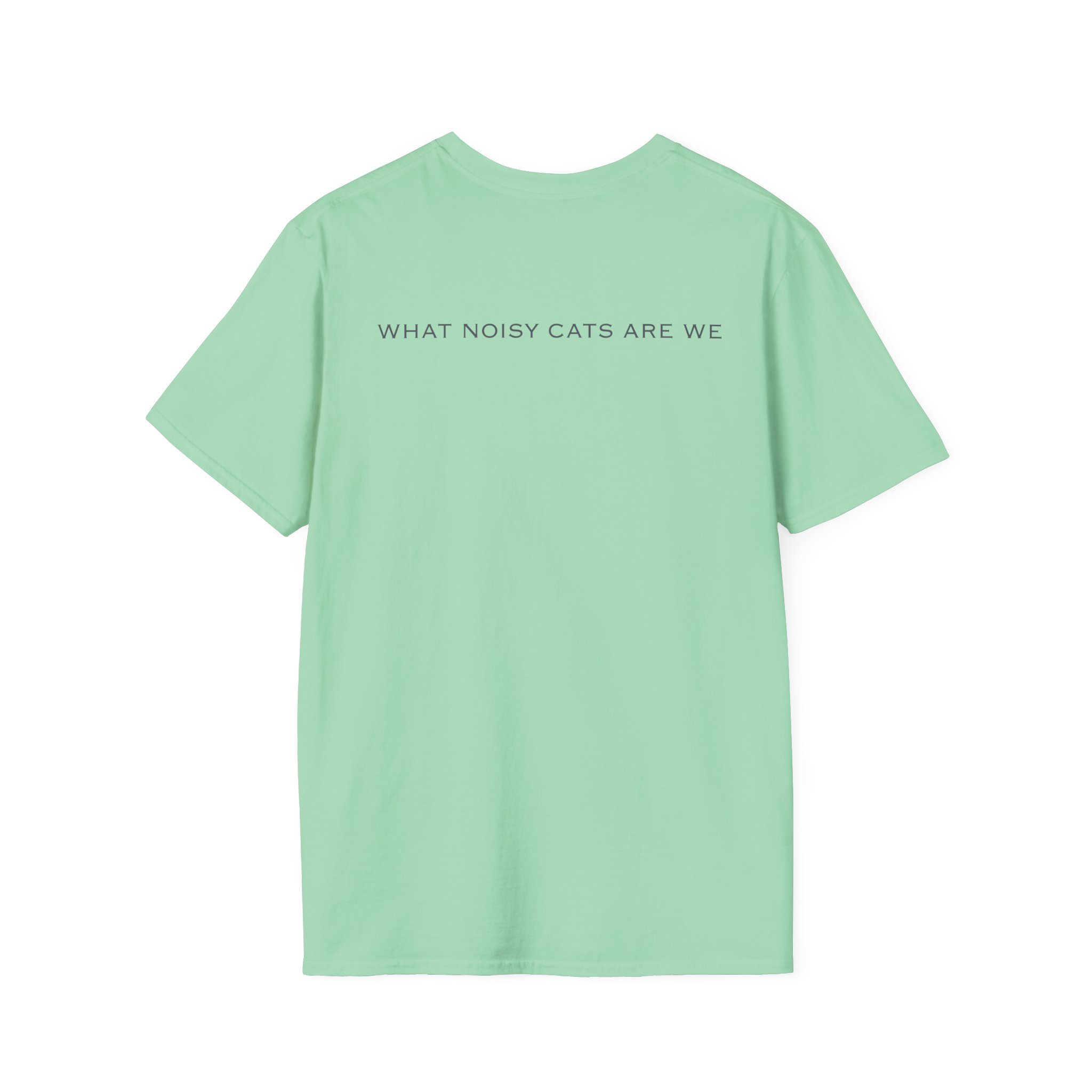 Rem What Noisy Cats Are We Unisex Softstyle T-Shirt