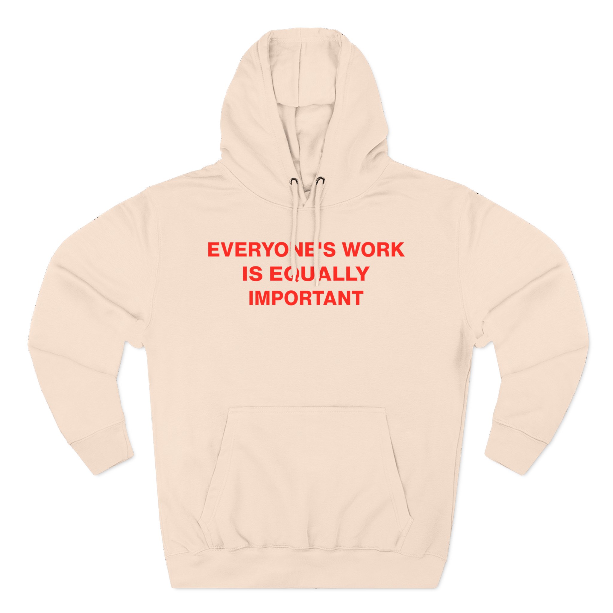 Jenny Holzer Everyone's Work is Equally Important Three-Panel Fleece Hoodie