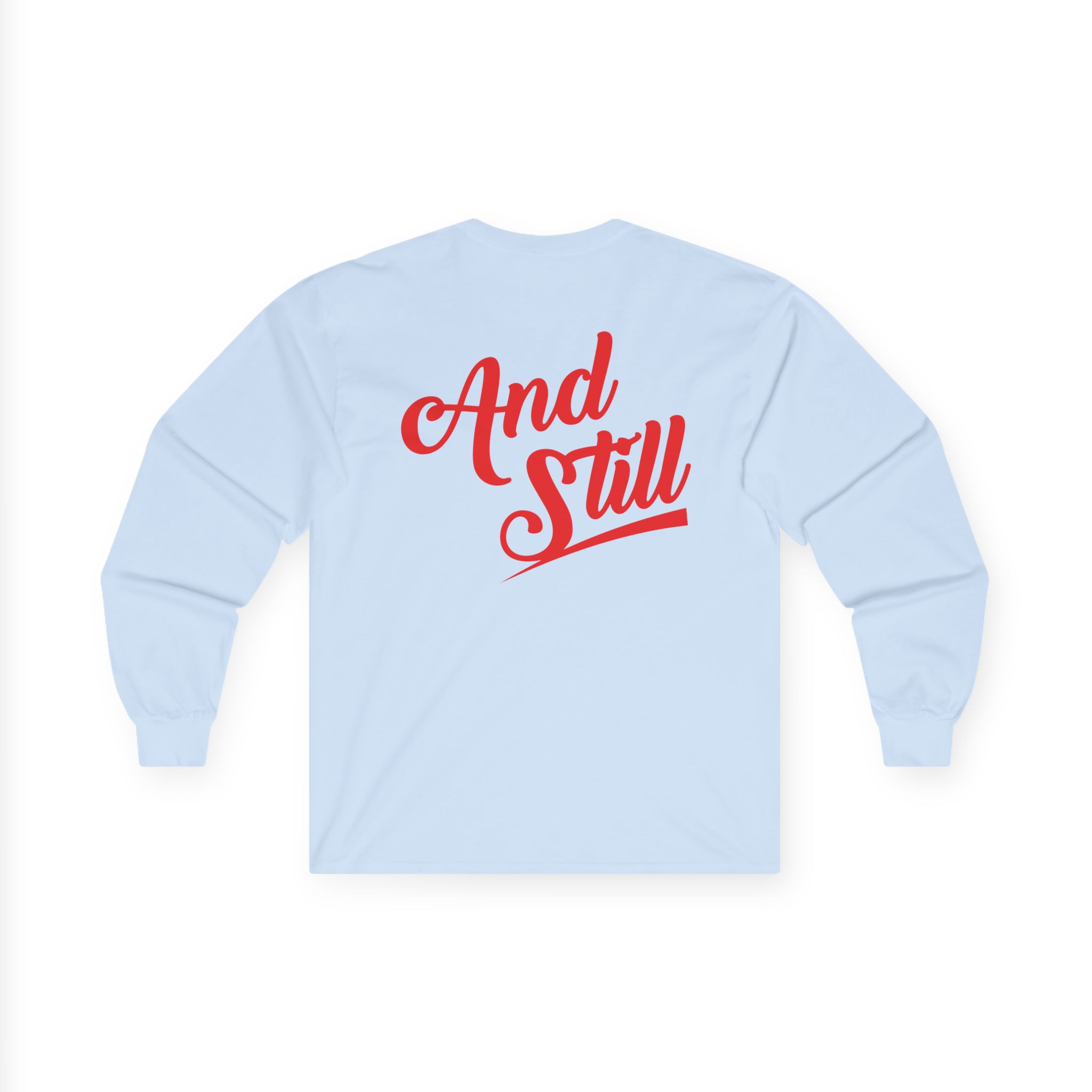 Caleb Plant and Still Unisex Ultra Cotton Long Sleeve Tee
