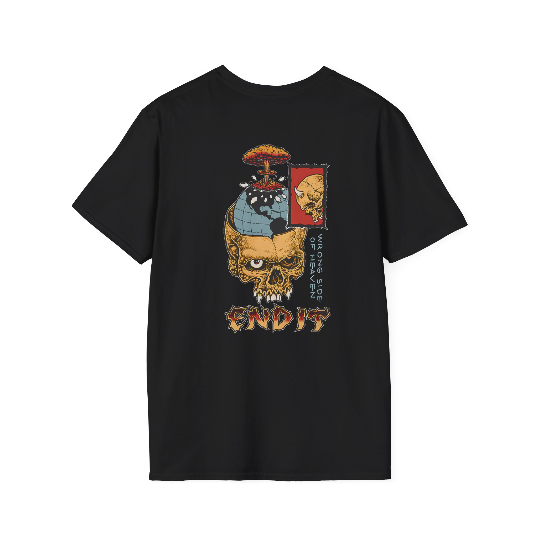 End It Wrong Side Of Heaven Unisex Softstyle T-Shirt