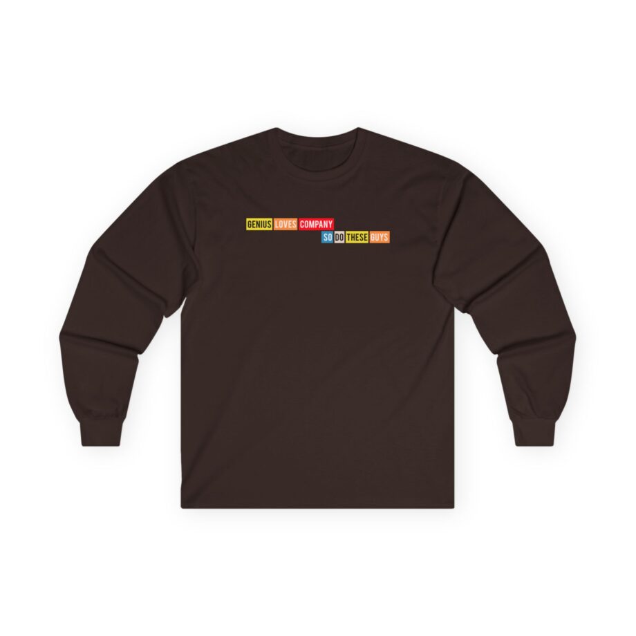 Smartless Genius Loves These Guys Unisex Ultra Cotton Long Sleeve Tee