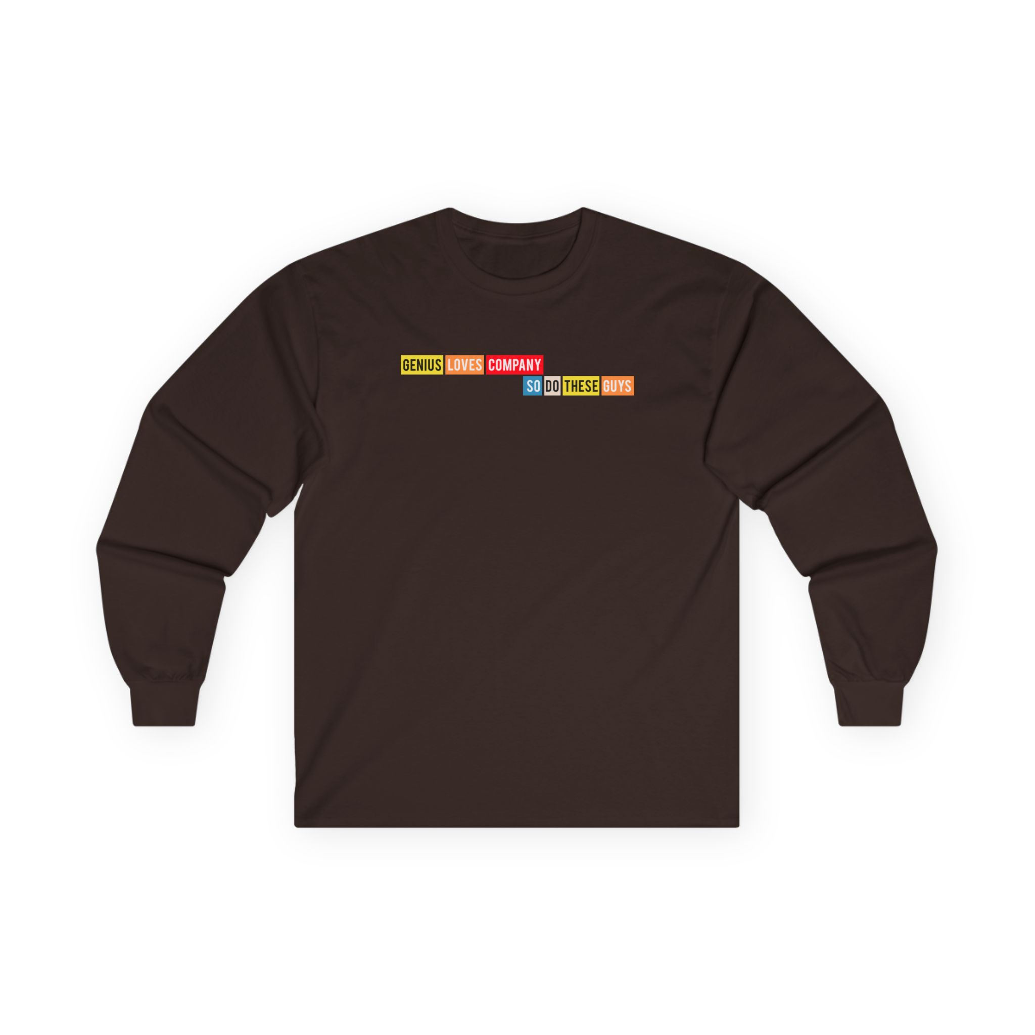 Smartless Genius Loves These Guys Unisex Ultra Cotton Long Sleeve Tee
