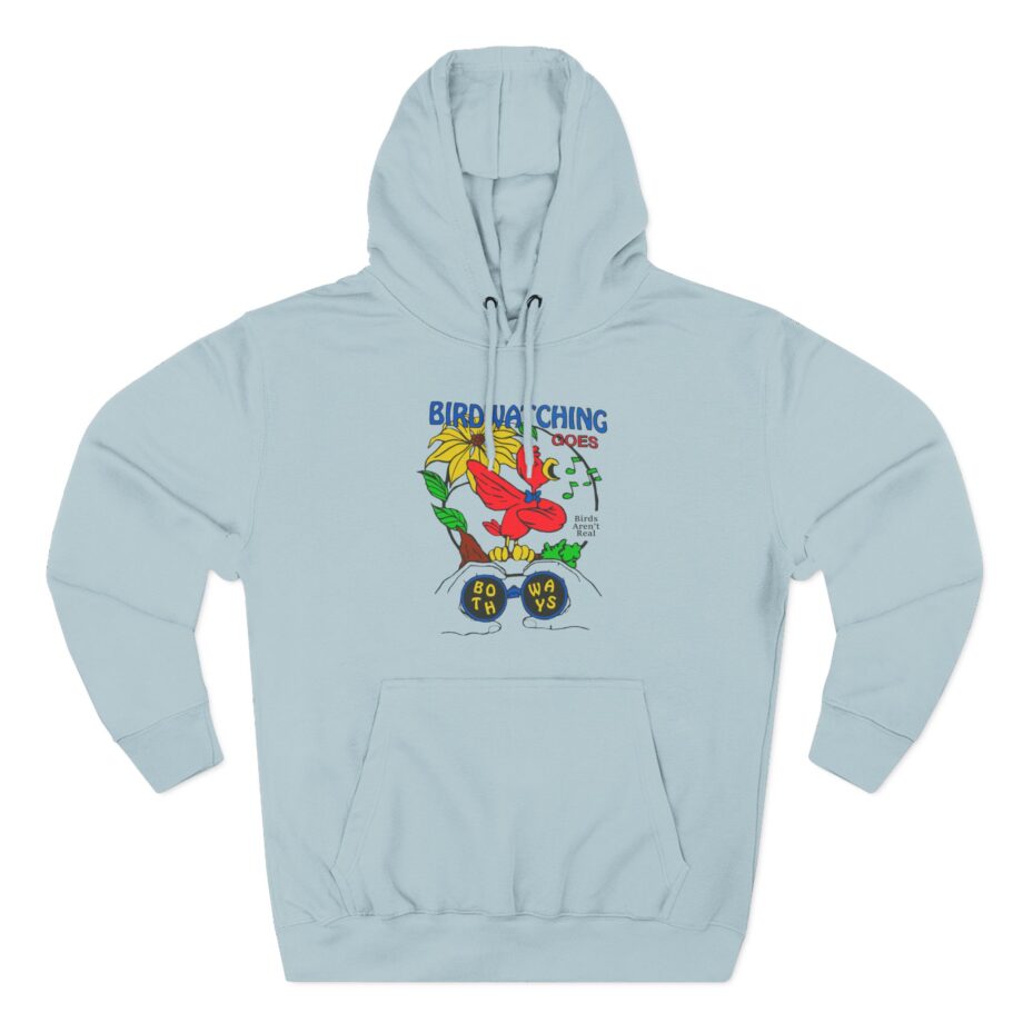 Birds Arent Real Three-Panel Fleece Hoodie