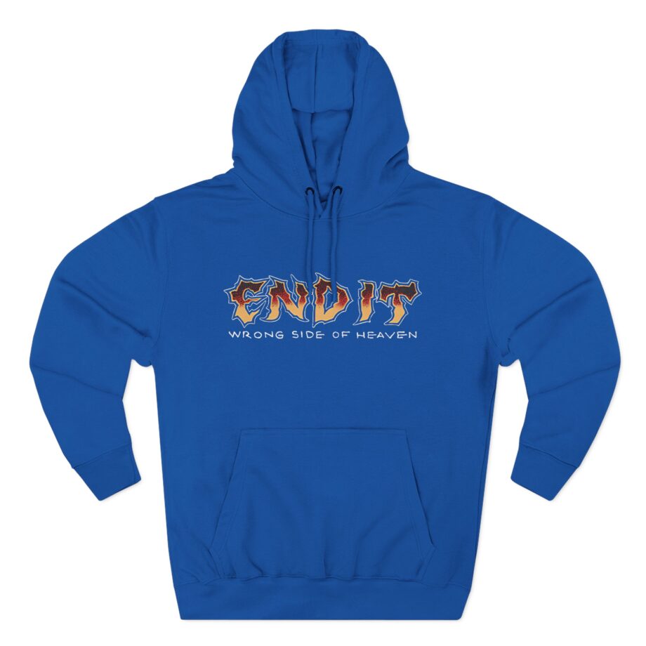End It Wrong Side Of Heaven Three-Panel Fleece Hoodie