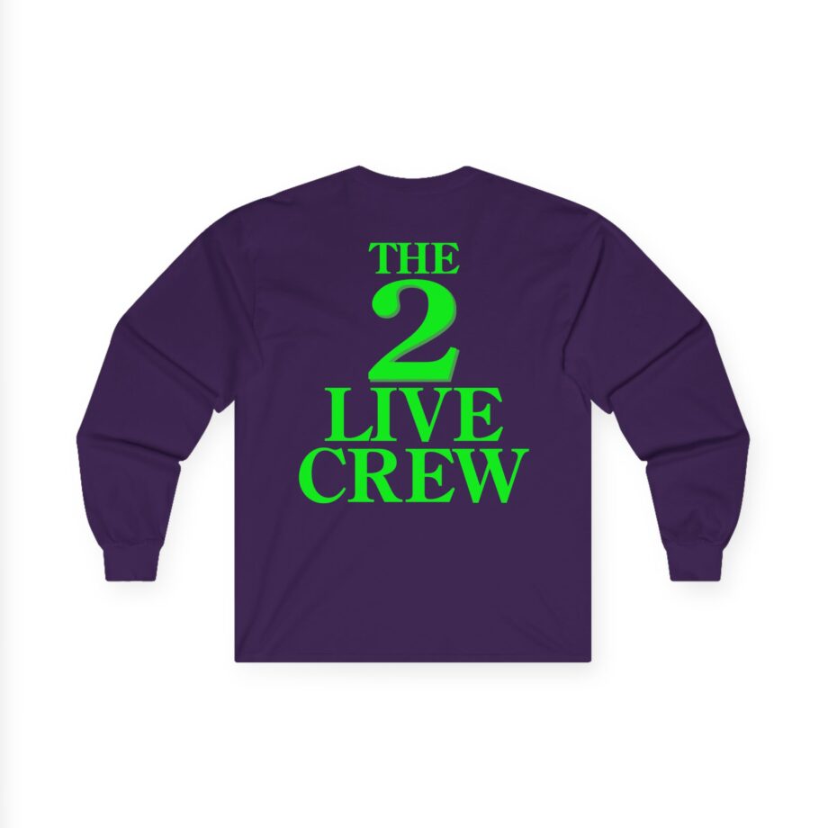 2 Live Crew Vintage 1980s the Skywalker Records Unisex Ultra Cotton Long Sleeve Tee