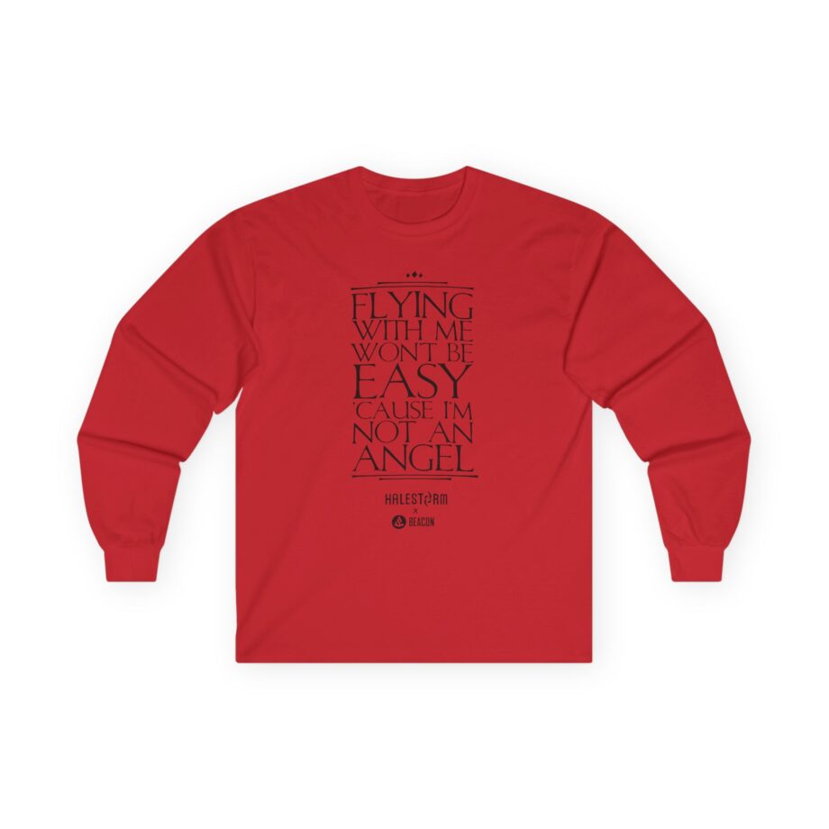 Halestorm Flying With Me Won't Be Easy 'cause I'm Not an Angel Unisex Ultra Cotton Long Sleeve Tee