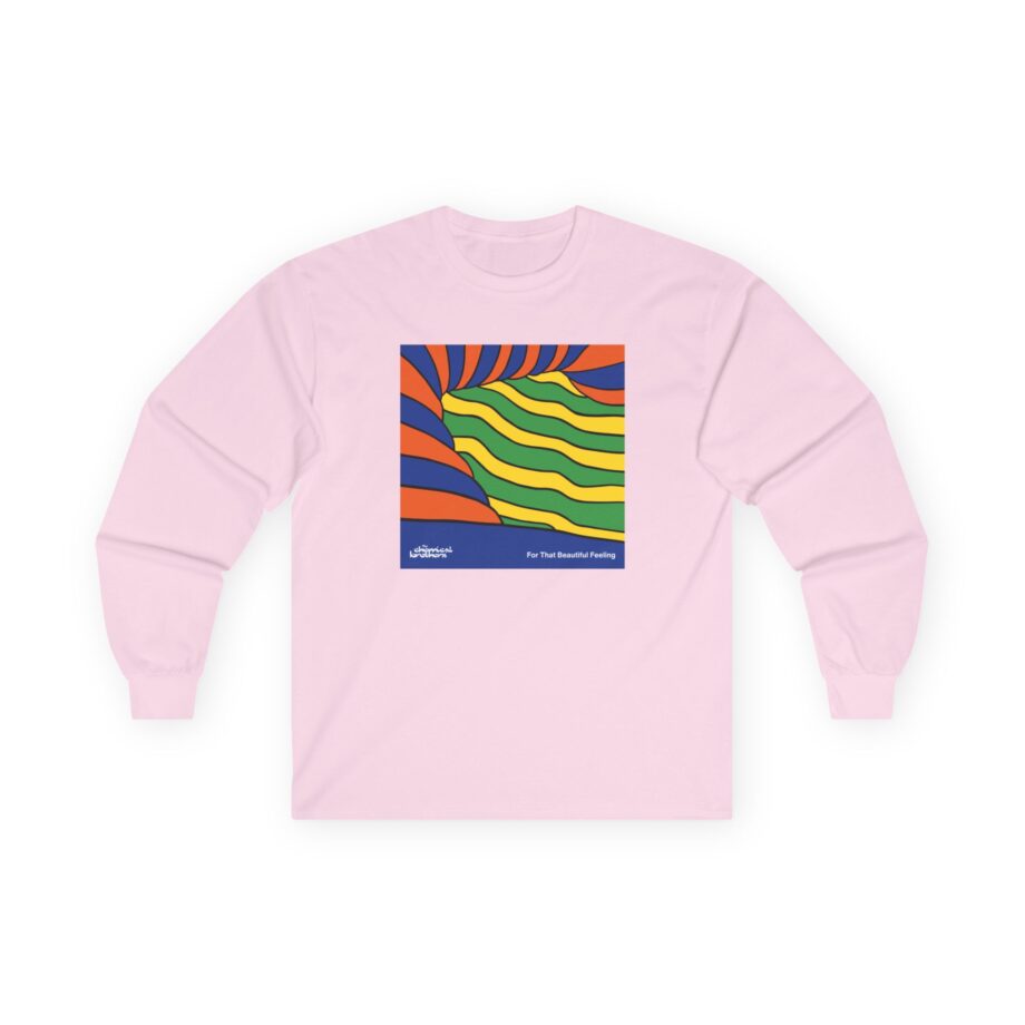 The Chemical Brothers for That Beautiful Feeling Unisex Ultra Cotton Long Sleeve Tee