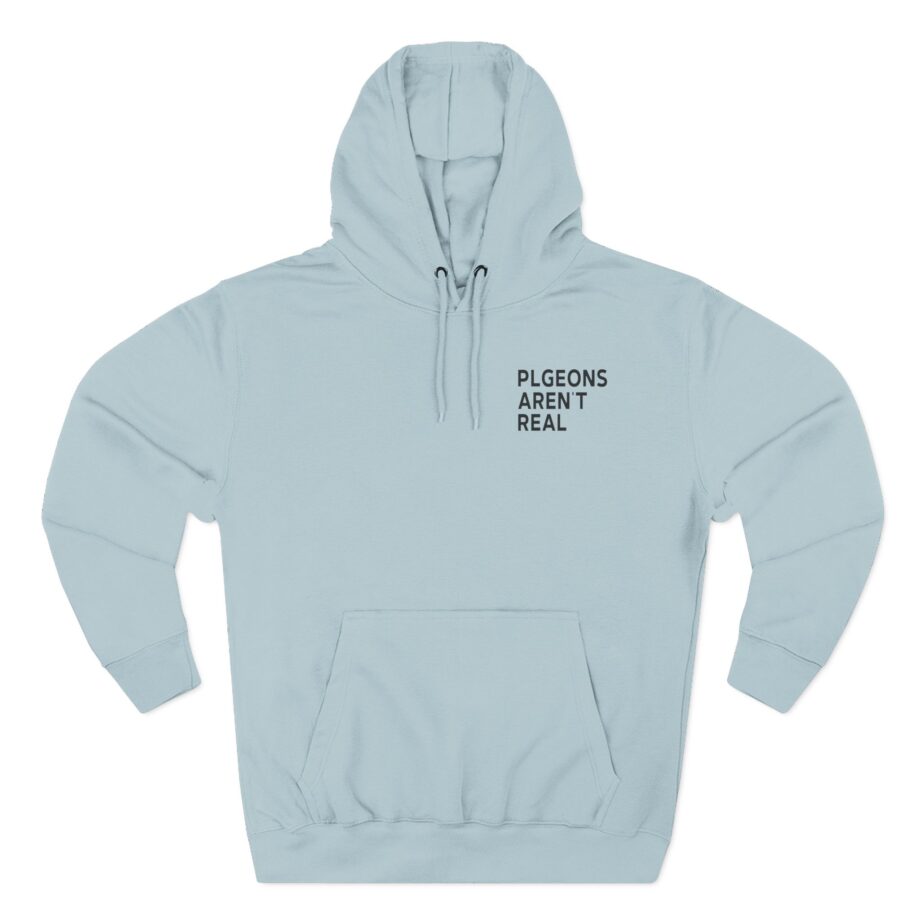 Birds Arent Real I am a Lie Three-Panel Fleece Hoodie