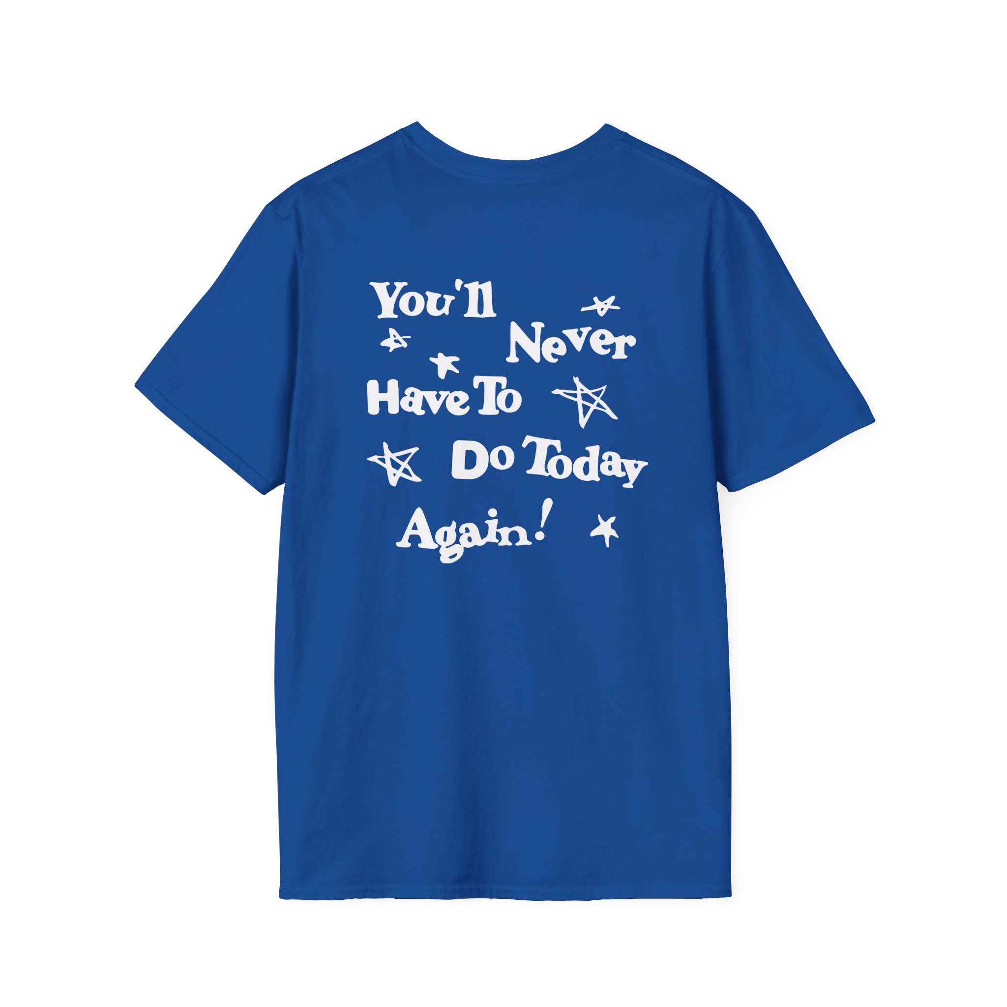 Alex Warren You’ll Never Have to Do Today Again Unisex Softstyle T-Shirt