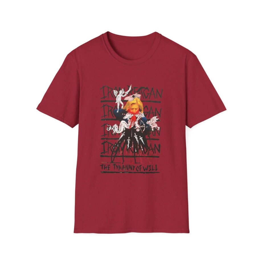 Iron Reagan The Tyranny of Will Unisex Softstyle T-Shirt