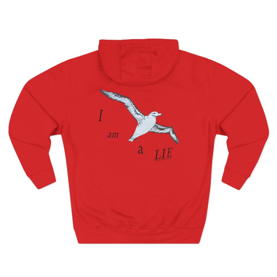 Birds Arent Real I am a Lie Three-Panel Fleece Hoodie