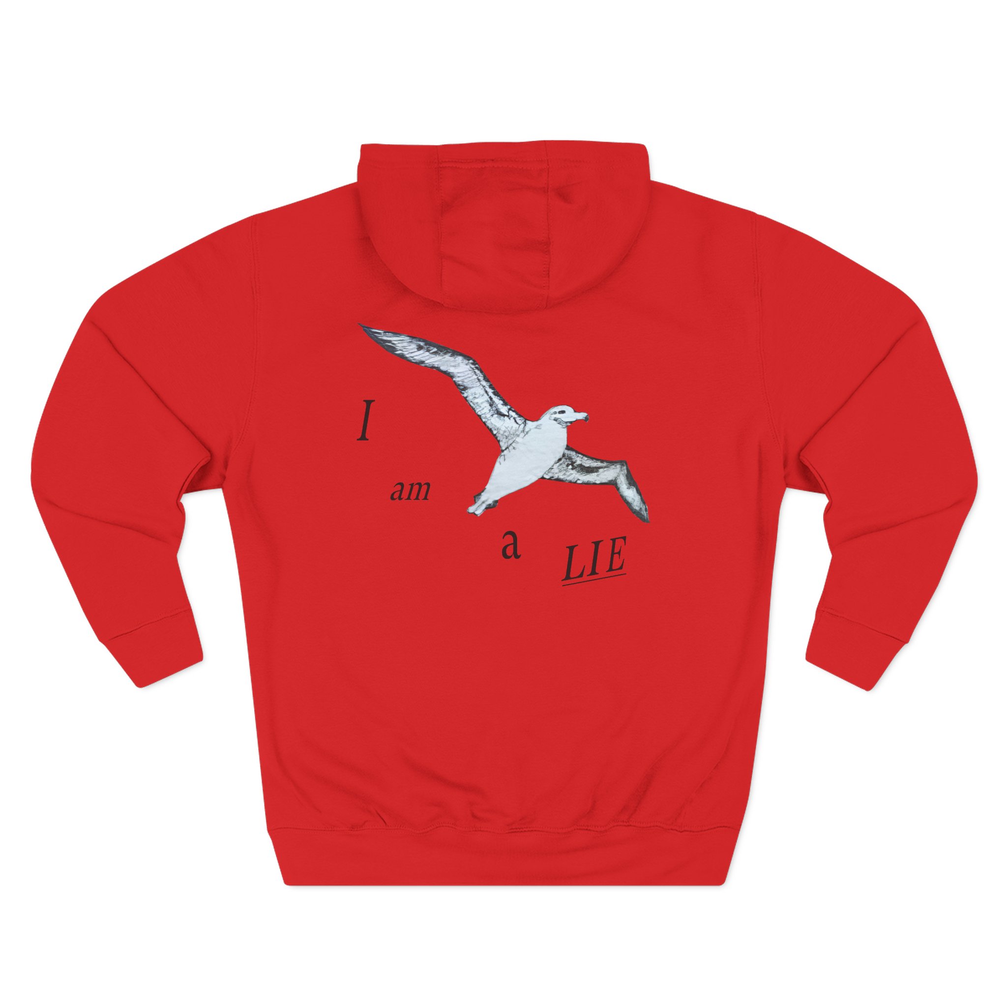 Birds Arent Real I am a Lie Three-Panel Fleece Hoodie