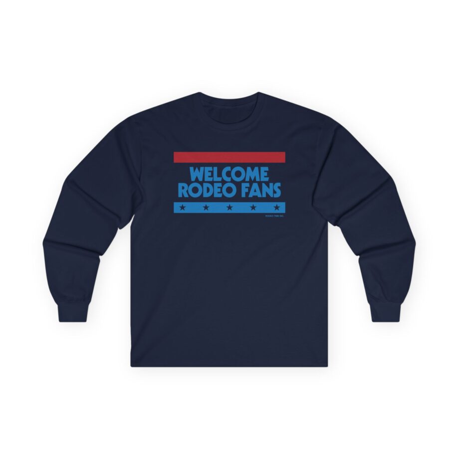 Sickos Welcome Rodeo Fans Unisex Ultra Cotton Long Sleeve Tee