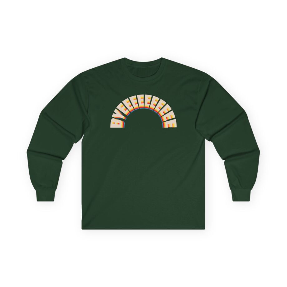 Smartless Over the Top Byeee Unisex Ultra Cotton Long Sleeve Tee
