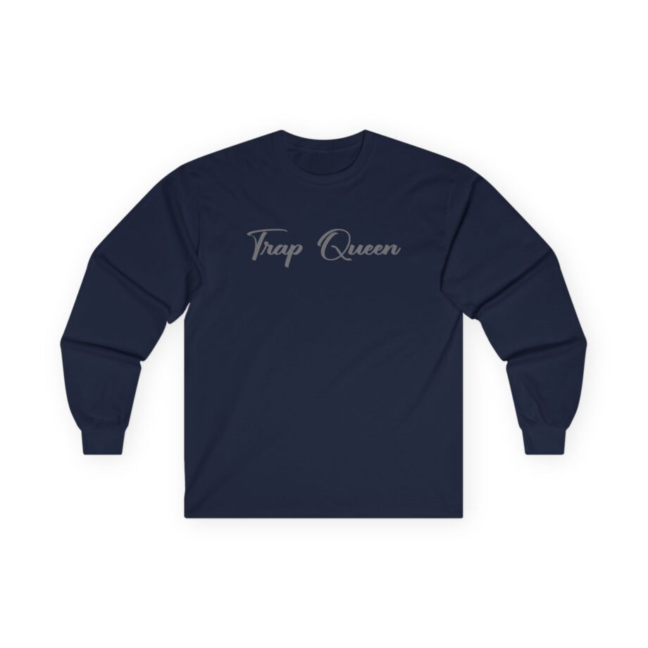 Fetty Wap Trap Queen Unisex Ultra Cotton Long Sleeve Tee
