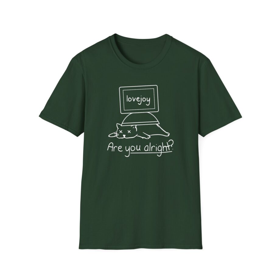 lovejoy are you alright Unisex Softstyle T-Shirt