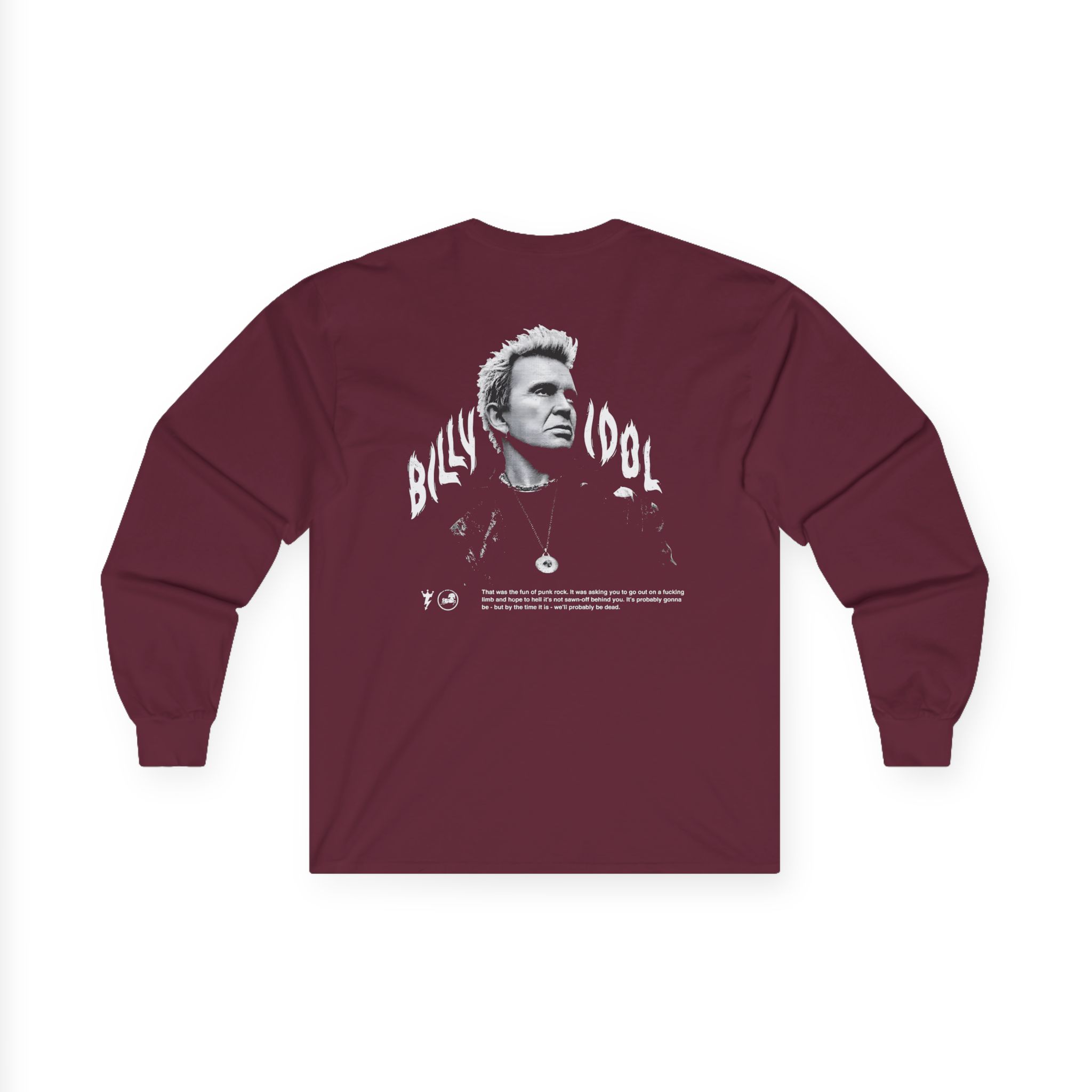 Billy Idol Flames Punk Quote Unisex Ultra Cotton Long Sleeve Tee