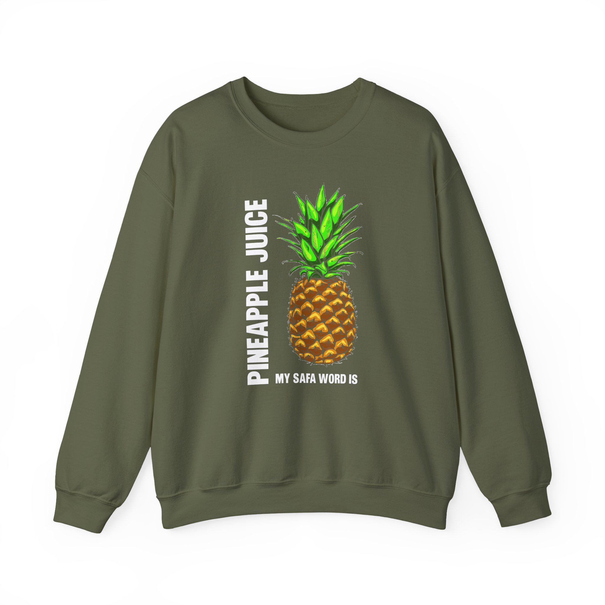 Patty Mayo My Safe Word is Pineapple Juice Unisex Heavy Blend Crewneck Sweatshirt