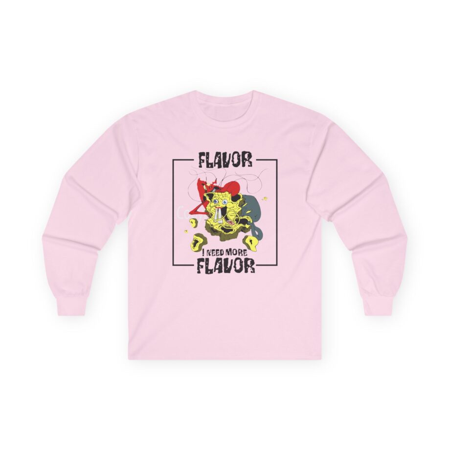 Meatcanyon I Need More Flavor Unisex Ultra Cotton Long Sleeve Tee