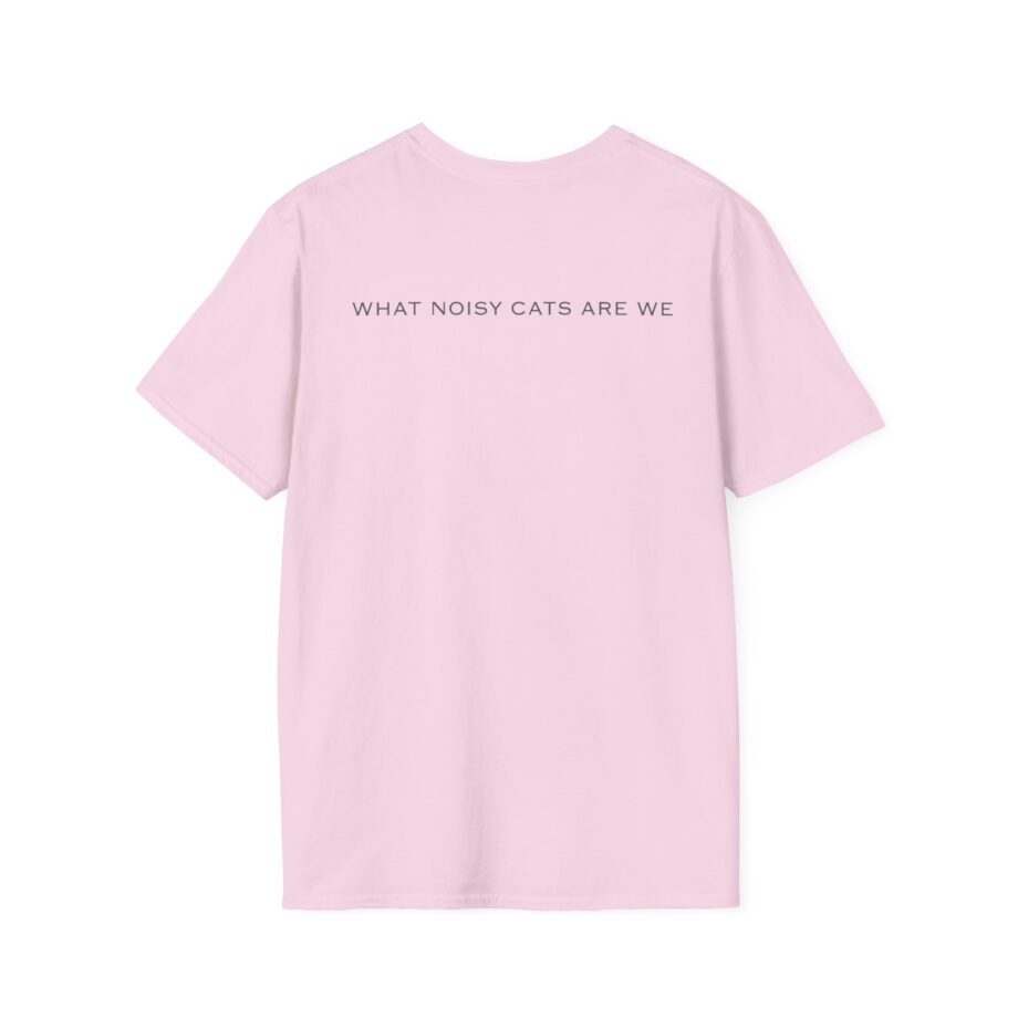 Rem What Noisy Cats Are We Unisex Softstyle T-Shirt