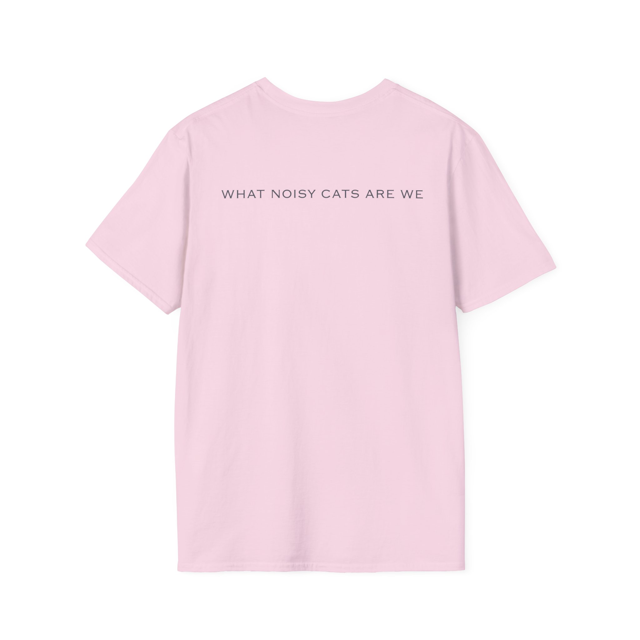 Rem What Noisy Cats Are We Unisex Softstyle T-Shirt