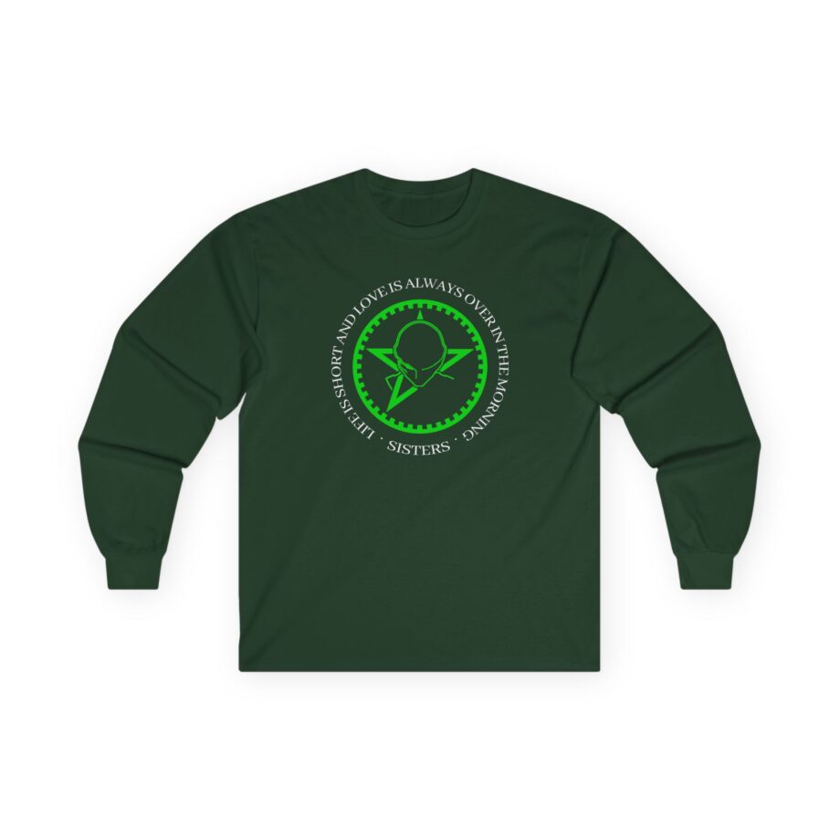 The Sisters of Mercy Life Is Short Unisex Ultra Cotton Long Sleeve Tee